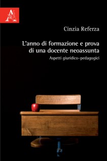 L'anno di formazione e prova di una docente neoassunta. Aspetti giuridicopedagogici