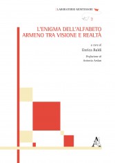 L'enigma dell'alfabeto armeno tra visione e realtà. Atti...