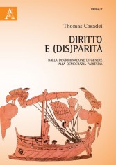 Diritto e (dis)parità. Dalla discriminazione di genere...