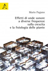 Effetti di onde sonore a diverse frequenze sulla crescita...