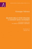 Bilancio dello Stato italiano e contesti socio-economici. Un'analisi evolutiva in chiave economico-aziendale