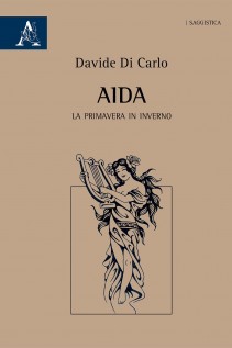 Aida. La primavera in inverno