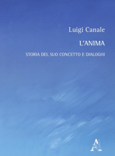 L'anima. Storia del suo concetto e dialoghi