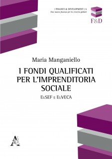 I fondi qualificati per l'imprenditoria sociale. EuSEF e EuVECA