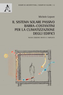 Il sistema solare passivo BarraCostantini per la climatizzazione degli edifici