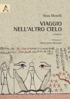 Viaggio nell'altro cielo. L'Amduat