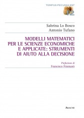 Modelli matematici per le scienze economiche e applicate:...
