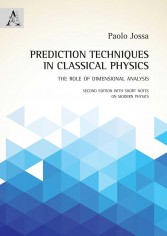 Prediction techniques in classical physics. The role of...