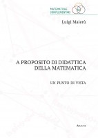 A proposito di didattica della matematica. Un punto di vista