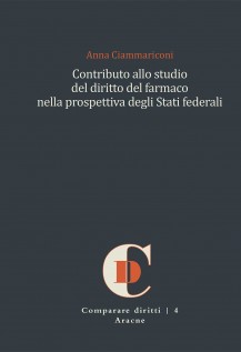 Contributo allo studio del diritto del farmaco nella prospettiva degli Stati federali