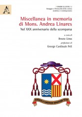 Miscellanea in memoria di Mons. Andrea Linares. Nel XXX...