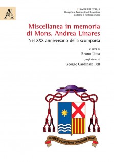 Miscellanea in memoria di Mons. Andrea Linares. Nel XXX anniversario della scomparsa
