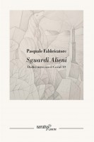 Sguardi alieni. Dodici mesi con il Covid-19