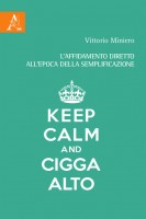 L'affidamento diretto all'epoca della semplificazione