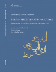 Per un Mediterraneo solidale. Promuovere il dialogo,...