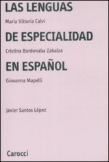 LAS LENGUAS DE ESPECIALIDAD EN ESPANOL