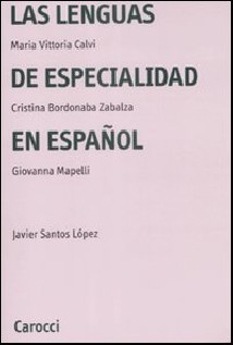 LAS LENGUAS DE ESPECIALIDAD EN ESPANOL