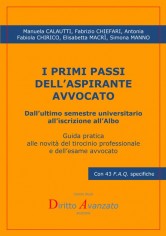 I primi passi dellaspirante avvocato. Dallultimo...