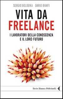 VITA DA FREELANCE I LAVORATORI DELLA CO