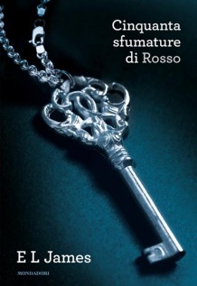 CINQUANTA SFUMATURE DI ROSSO