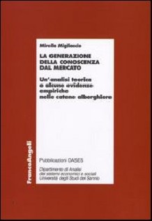 LA GENERAZIONE DELLA CONOSCENZA DAL MERC