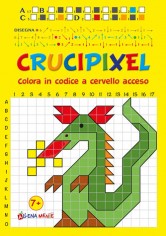 Crucipixel. Colora in codice a cervello acceso. Ediz....