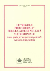 Le «Regole Procedurali» per le cause di nullità...