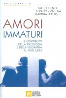 Amori immaturi. Il contributo della psicologia e della psichiatria al Mitis Iudex