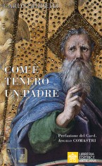 Come è tenero un Padre. Licona della tenerezza nella Bibbia