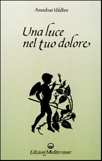 Una luce nel tuo dolore