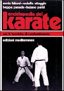Enciclopedia del karatè. Vol. 2: Tecniche di combattimento