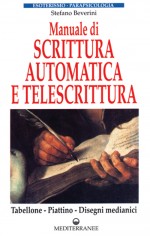 Manuale di scrittura automatica e di telescrittura....