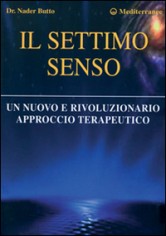 Il settimo senso. Un nuovo e rivoluzionario approccio...