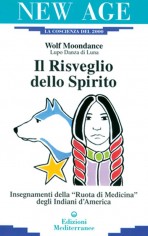 Il risveglio dello spirito. Insegnamenti della «Ruota di...