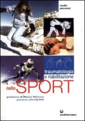 Traumatologia, pronto soccorso e riabilitazione nello...