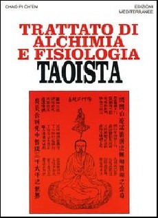 Trattato di alchimia e fisiologia taoista