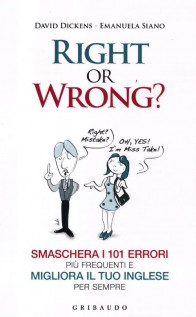RIGHT OR WRONG? SMASCHERA I 101 ERRORI