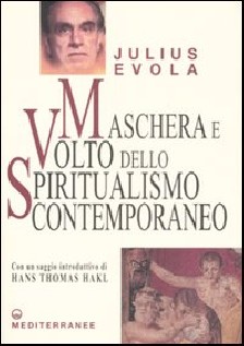 Maschera e volto dello spiritualismo contemporaneo