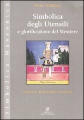 Simbolica degli utensili e glorificazione del mestiere....