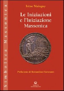 Le iniziazioni e l'iniziazione massonica