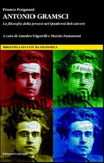 ANTONIO GRAMSCI LA FILOSOFIA DELLA PRAS