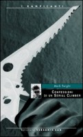 CONFESSIONI DI UN SERIAL CLIMBER