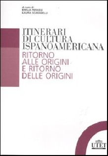 ITINERARI DI CULTURA ISPANOAMERICANA
