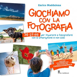 Giochiamo con la fotografia
