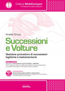 Successioni e volture. Gestione procedure di successioni legittime e testamentarie. Con software