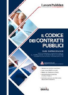 Il codice dei contratti pubblici. Con Contenuto digitale (fornito elettronicamente)