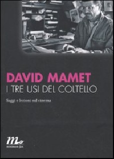 I TRE USI DEL COLTELLO SAGGI E LEZIONI