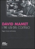 I TRE USI DEL COLTELLO SAGGI E LEZIONI