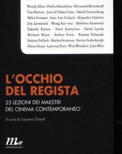 L'OCCHIO DEL REGISTA 25 LEZIONI DEI MAE