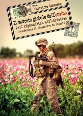 Il mercato globale dell'eroina. Dall'Afghanistan...